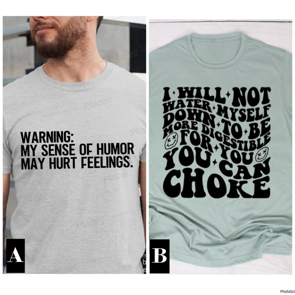 Warning, You can choke collection tee