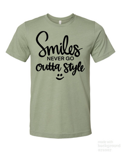 Smiles Never Go Out Of Style Tee