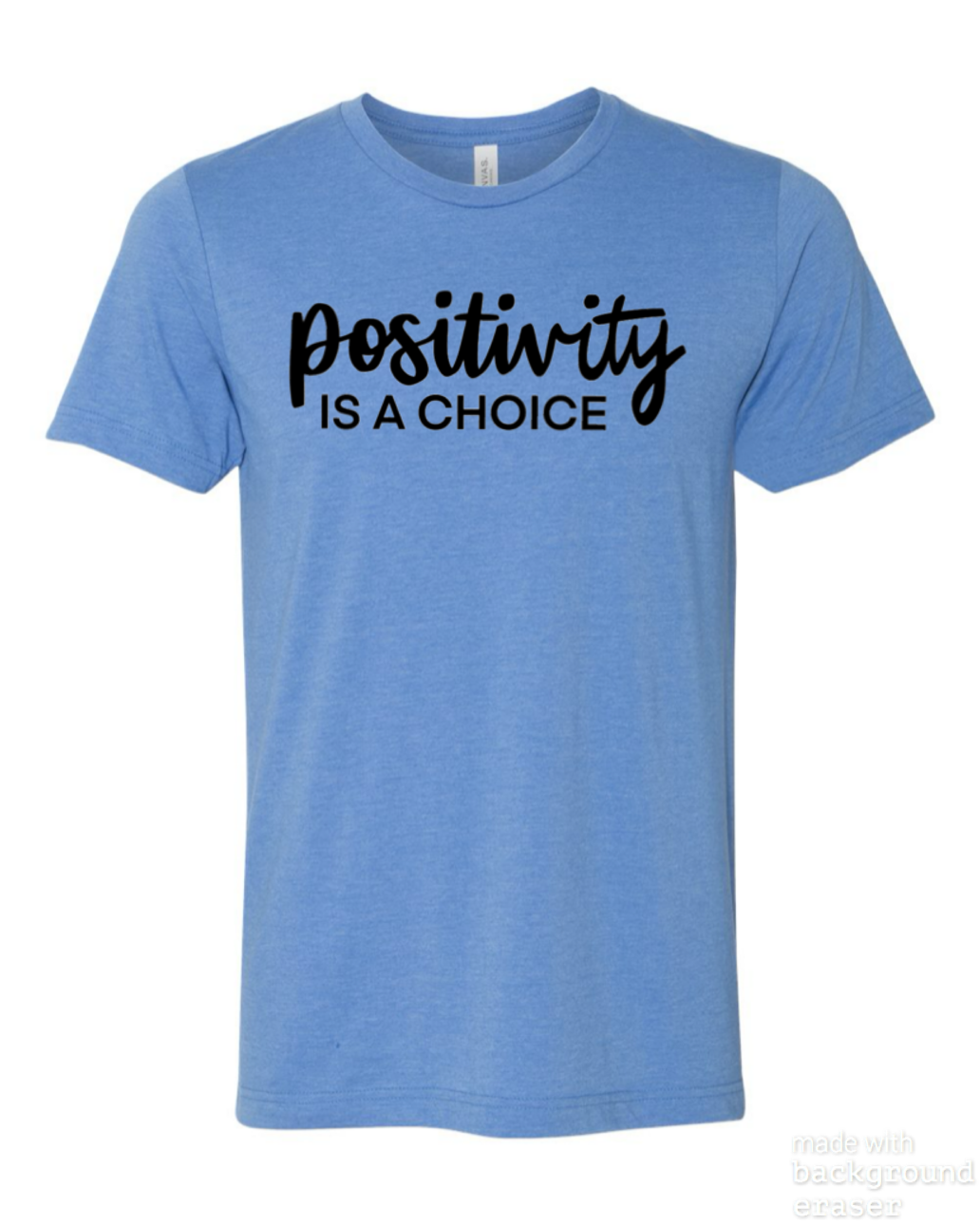 Positivity Is A Choice Tee