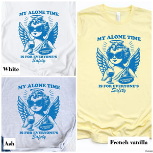 My Alone Time Tee