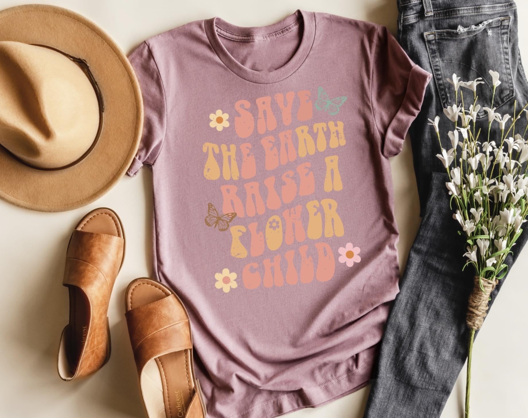 Save the Earth Raise a Flower Child Tee