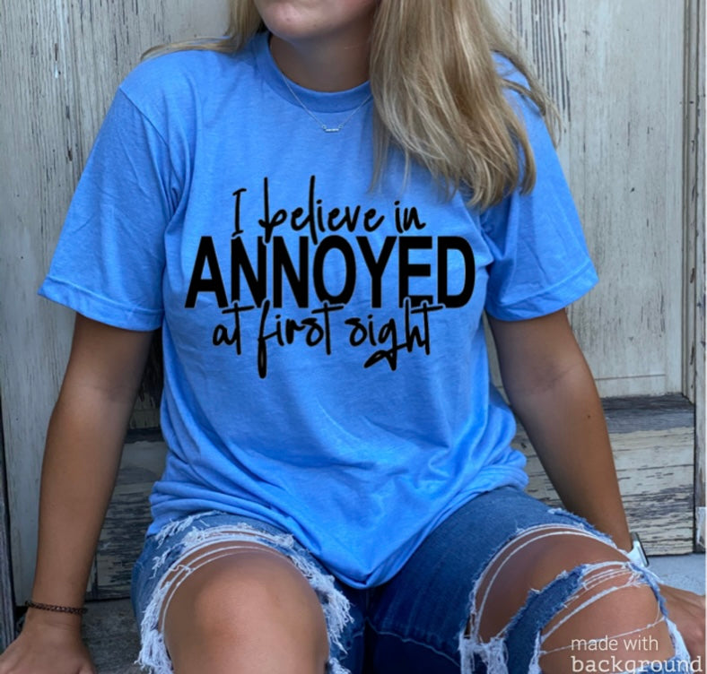 Annoyed At First Sight Tee